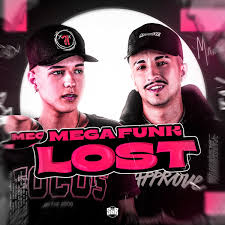 MEGA FUNK LOST